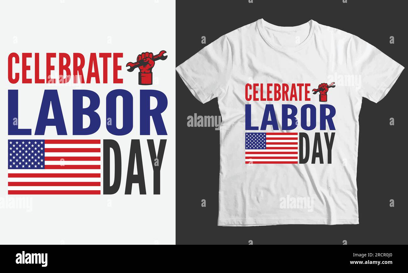 Celebra il modello di t-shirt per il Labor Day con un design creativo vettoriale Illustrazione Vettoriale