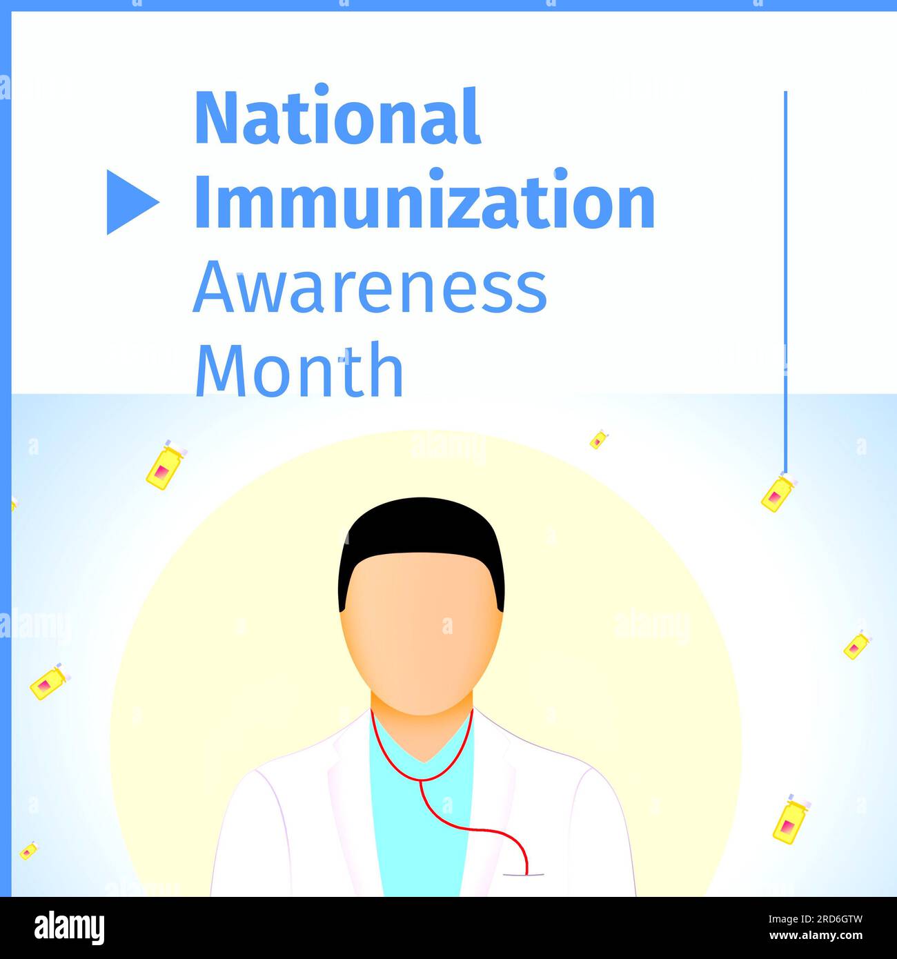 Testo del mese nazionale di sensibilizzazione sull'immunizzazione su fiale di vaccino e medico senza volto Foto Stock