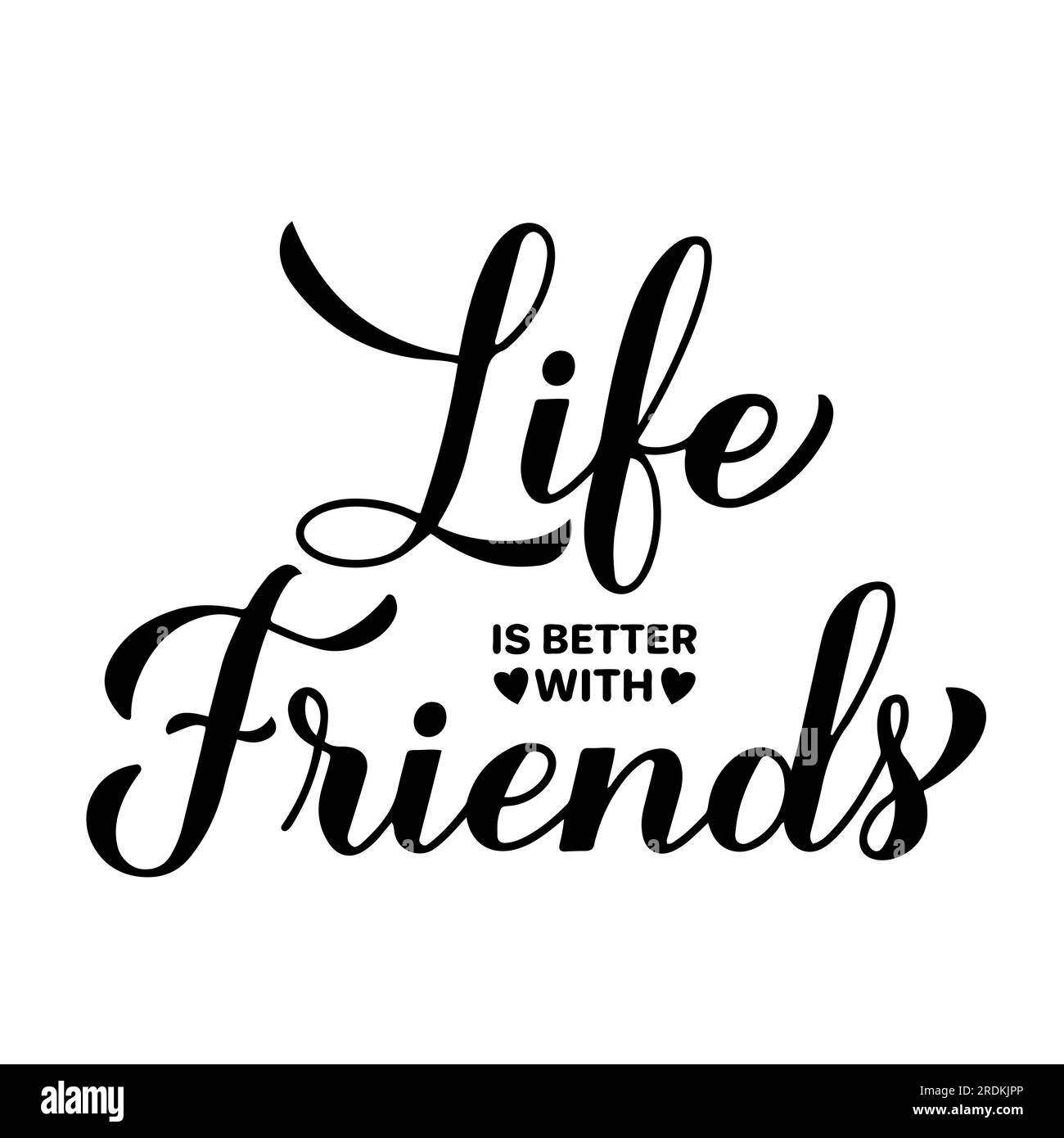 La vita è migliore con gli amici scritta calligrafia isolata su bianco. Citazione di Friendship Day. Modello vettoriale per poster tipografici, banner, CA Illustrazione Vettoriale