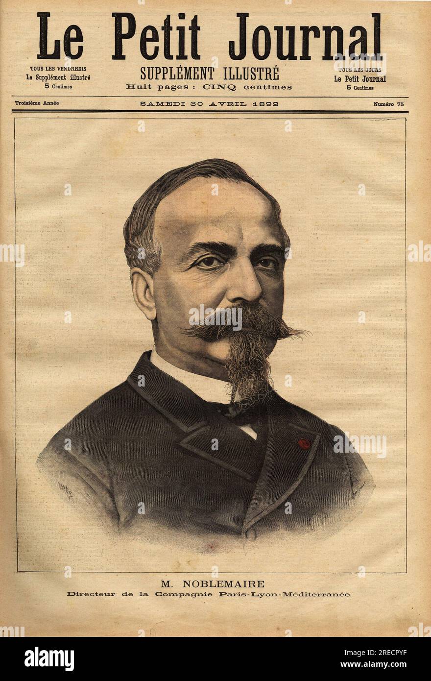 Portrait de Gustave Noblemaire (1832-1924) qui apres avoir supervise avec succes le chantier de la ligne de chemin de fer Alger-Oran jusqu'en 1869, revient a Paris pour prendre la direction de la compagnie Paris Lyon Mediterranee, poste qu'il conserve pendant 26 ANS, en etant un des acteurs majeur de l'application du plan Freycinet pour le chemin de fer. Gravure in "le petit Journal" 30041892. Foto Stock