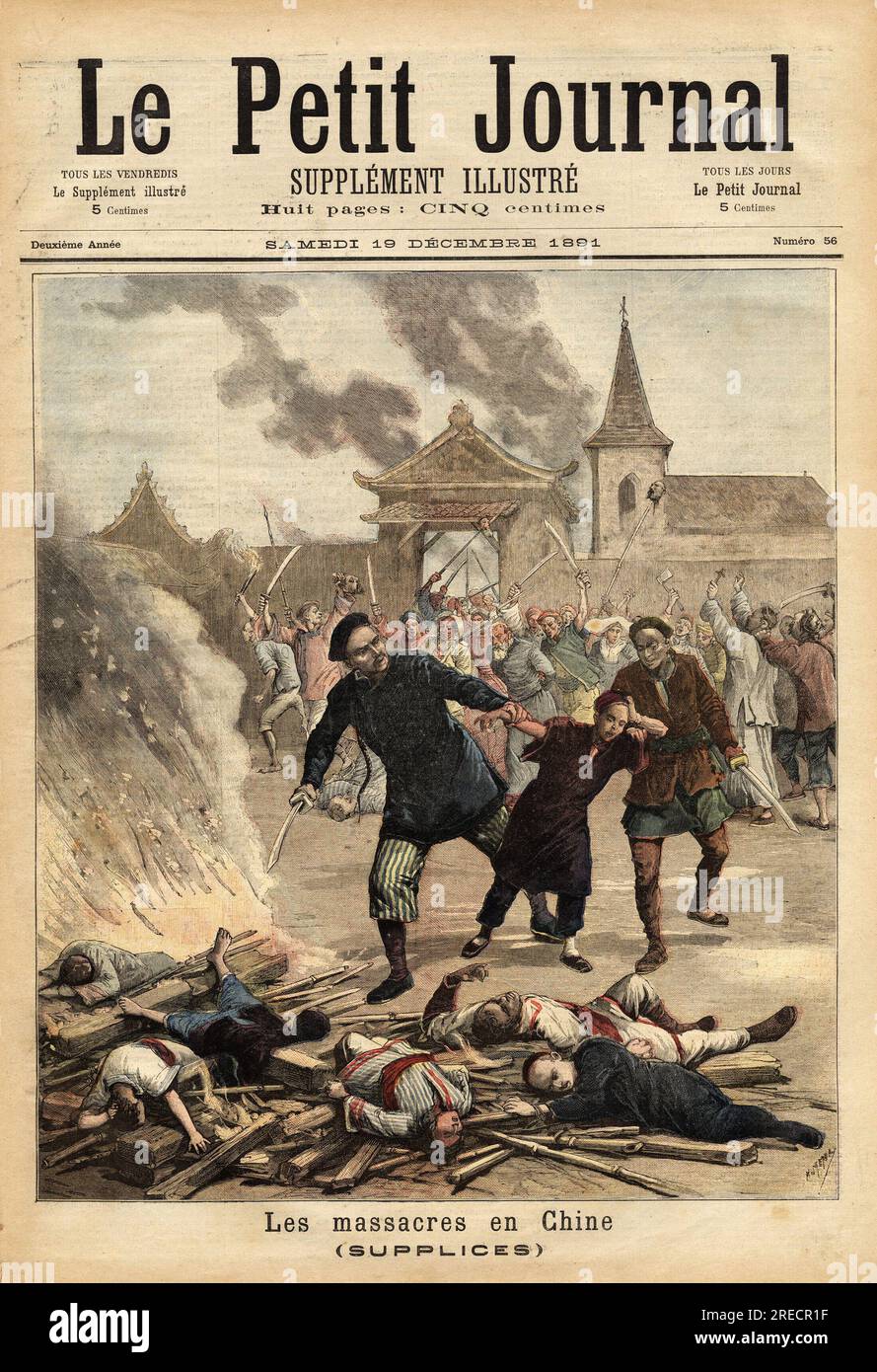 Revoltes et massacres en Chine , pendant la periode reveil du nationalisme Chinois, anti mandchou et anti chretien, reaction contre la soumission aux puissances etrangeres occidentales depuis les guerres de l'opium ( 1839-1842 et 1856-1960). Gravure in "le petit Journal" 19121891. Foto Stock