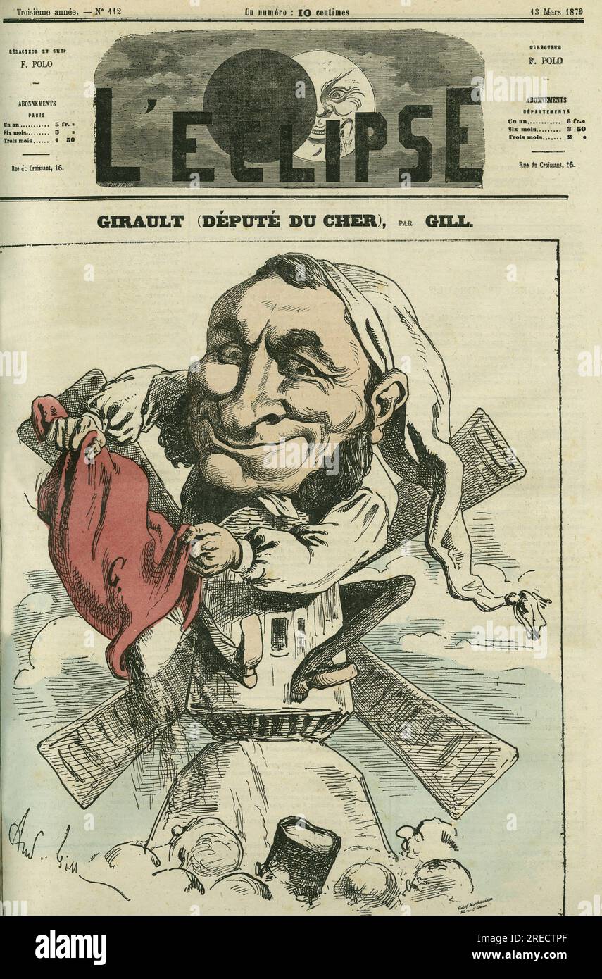 Jean Girault (1825-1909), meunier et homme politique francais. Couverture in "l'Eclipse" par Gill, le 13 mars 1870, Parigi. Foto Stock