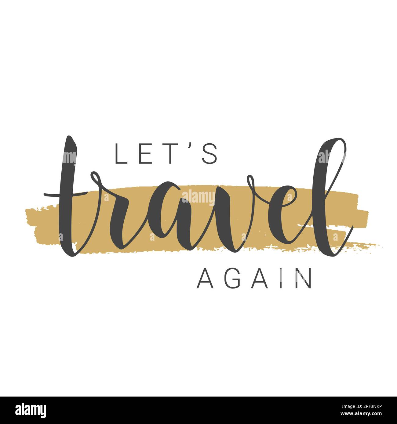 Illustrazione vettoriale. Lettere scritte a mano di Let's Travel Again. Modello per banner, scheda, etichetta, cartolina, poster, Adesivo, Stampa o prodotto Web. Illustrazione Vettoriale