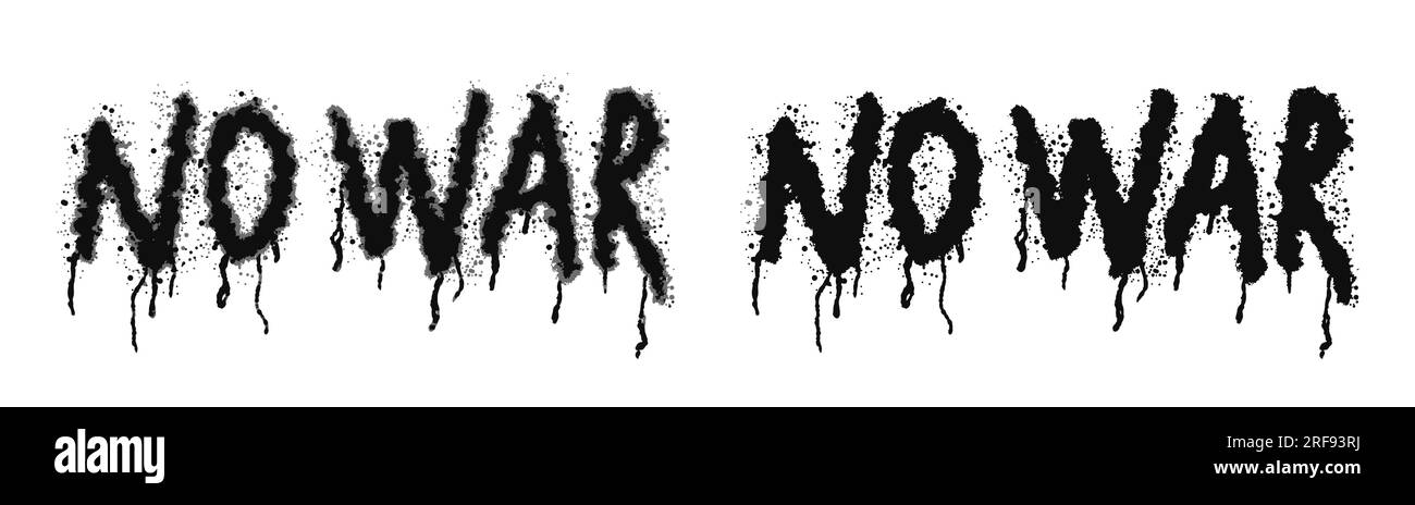 Testo di graffiti SENZA GUERRA. Scritte con macchie di vernice, schizzi e macchie. Graffiti sui font spruzzati con sovrapressione in nero su bianco. Arte di strada. Vettore isolato. Illustrazione Vettoriale