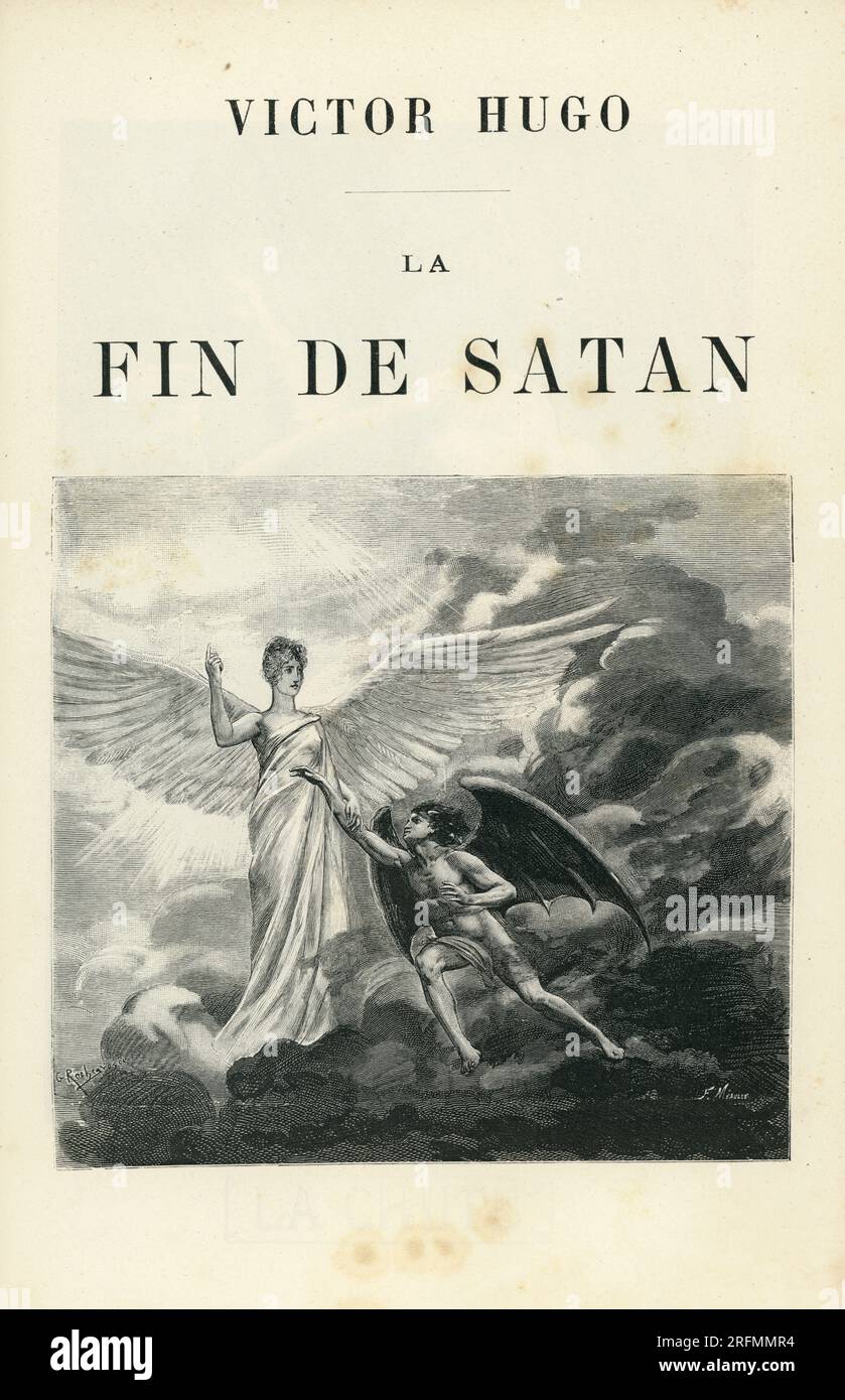 Frontespizio di Victor Hugo 'la fin de Satan', scritto nel 1886 illustrazione da 'oeuvre poétique' (vol. IV) e parte di una serie di incisioni pubblicate nel volume XIII di 'oeuvres Complètes' di Victor Hugo. Libro pubblicato dalla Société anonyme de Publications périodiques P. Mouillot. Foto Stock