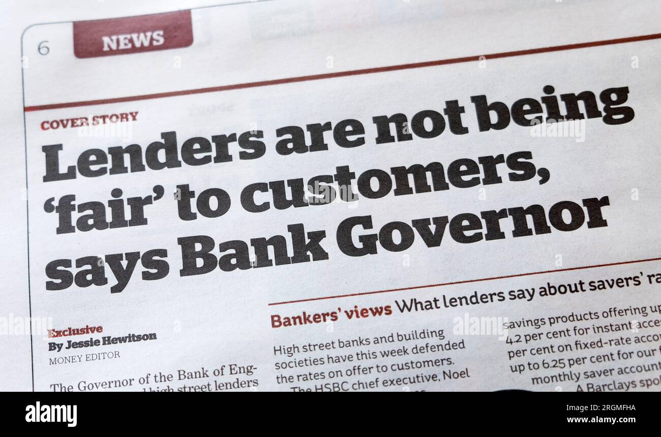 "I prestatori non sono "giusti” nei confronti dei clienti, dice Bank Governor” i giornale headline bankers business articolo 1 agosto 2023 Londra Regno Unito Gran Bretagna Foto Stock