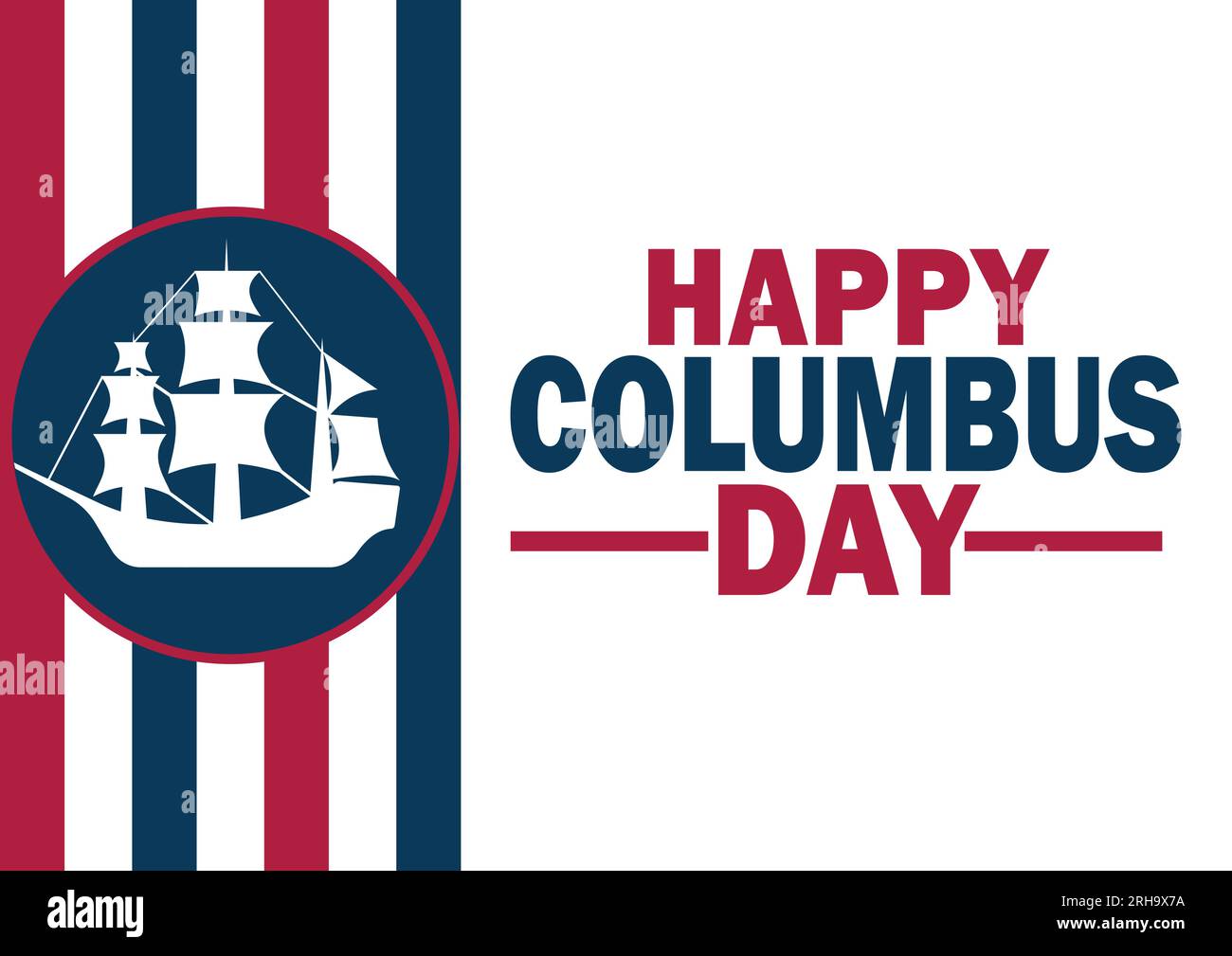 Happy Columbus Day. Illustrazione del progetto vettoriale adatta per biglietti di auguri, poster e banner Illustrazione Vettoriale
