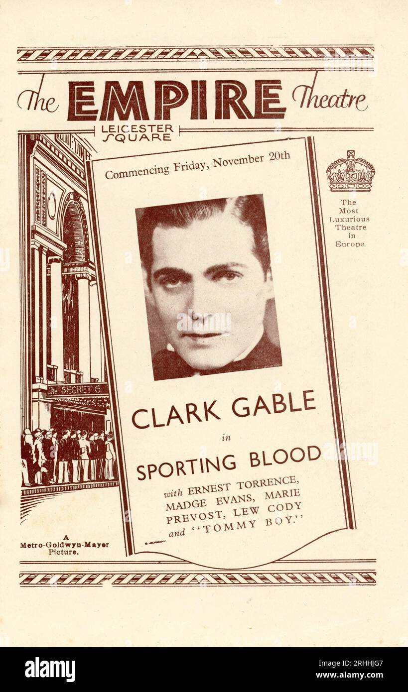 Programma britannico per l'Empire Theatre Leicester Square, Londra con CLARK GABLE in SPORTING BLOOD 1931, regista CHARLES BRABIN Metro Goldwyn Mayer (MGM) Foto Stock