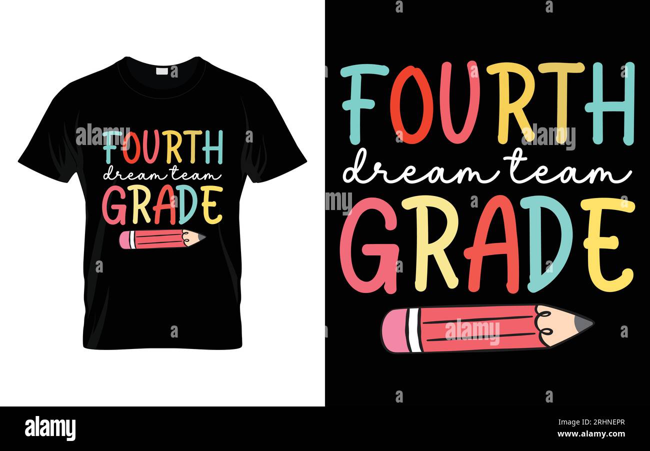 4th Grade Dream Team ritorno a scuola tipografia t-shirt design Vector Illustrazione Vettoriale