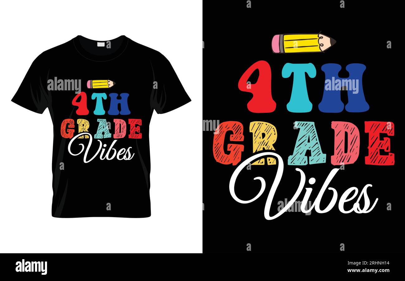 Design della t-shirt tipografia Back to School Vibes di 4° grado Illustrazione Vettoriale