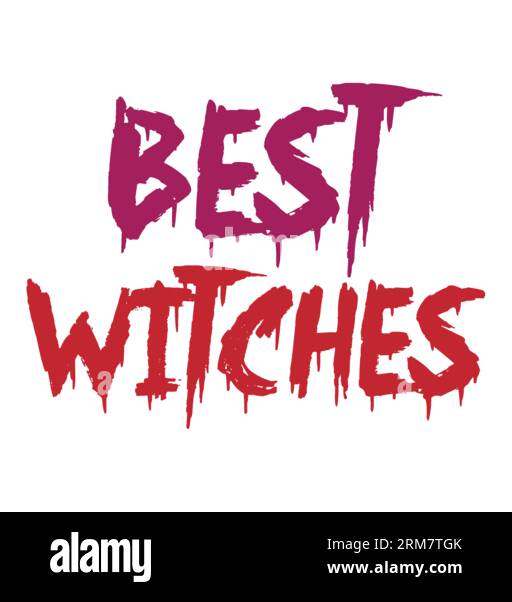 T-shirt tipografica Best Witches, stampa t-shirt, design t-shirt, design t-shirt lettering, design t-shirt silhouette, arte, nero, calligrafia, lette Illustrazione Vettoriale