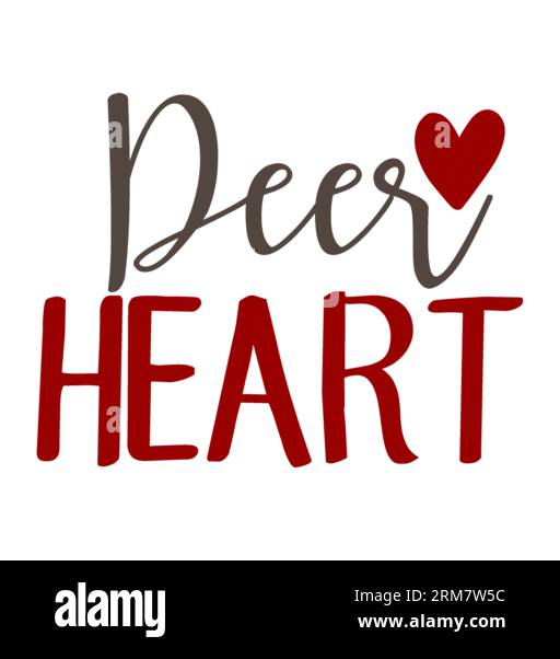 Tipografia a cuore di cervo t-shirt, stampa t-shirt, design t-shirt, design t-shirt, design t-shirt silhouette, arte, nero, calligrafia, letteri Illustrazione Vettoriale