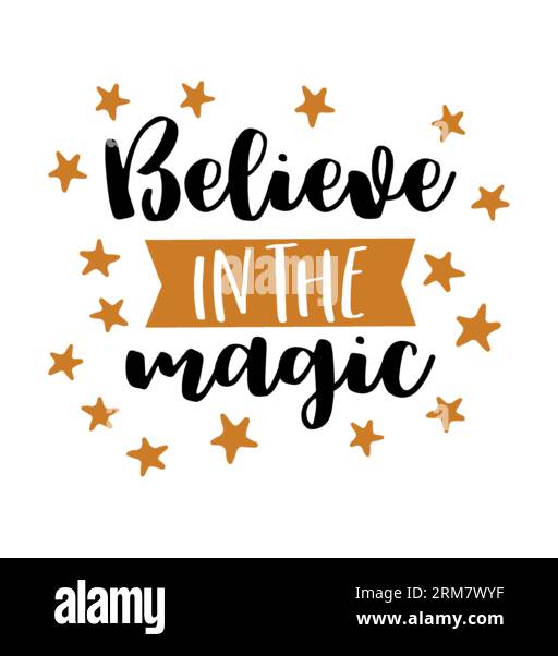 Design della t-shirt Believe in Magic tipografia, stampa della t-shirt, design della t-shirt, design della t-shirt silhouette, arte, nero, calligrafia, l Illustrazione Vettoriale