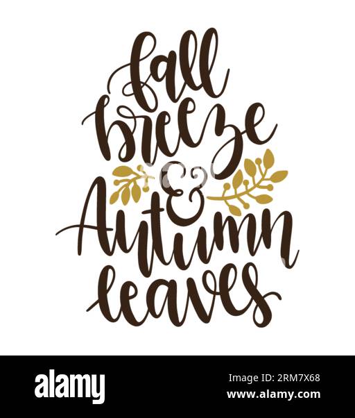 Stampa t-shirt tipografica autunno brezza e foglie autunnali, stampa t-shirt, design t-shirt, design t-shirt lettering, design t-shirt silhouette, arte, nero Illustrazione Vettoriale