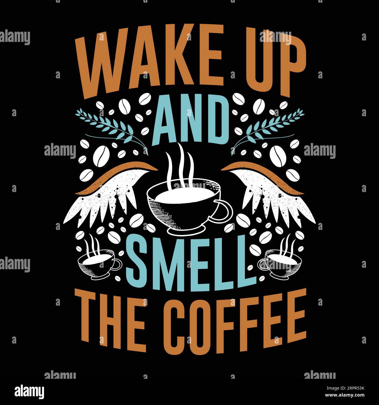 Svegliati e senti l'odore della t-shirt tipografica del caffè, stampa di tee, calligrafia, lettering, disegni di t-shirt, T-shirt silhouette Illustrazione Vettoriale