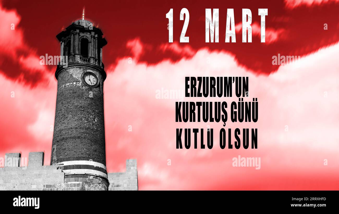 12 Mart Erzurumun Kurtulus Gunu Kutlu Olsun. Traduzione 12 marzo, felice Festa della Liberazione di Erzurum. Castello di Erzurum. Foto Stock