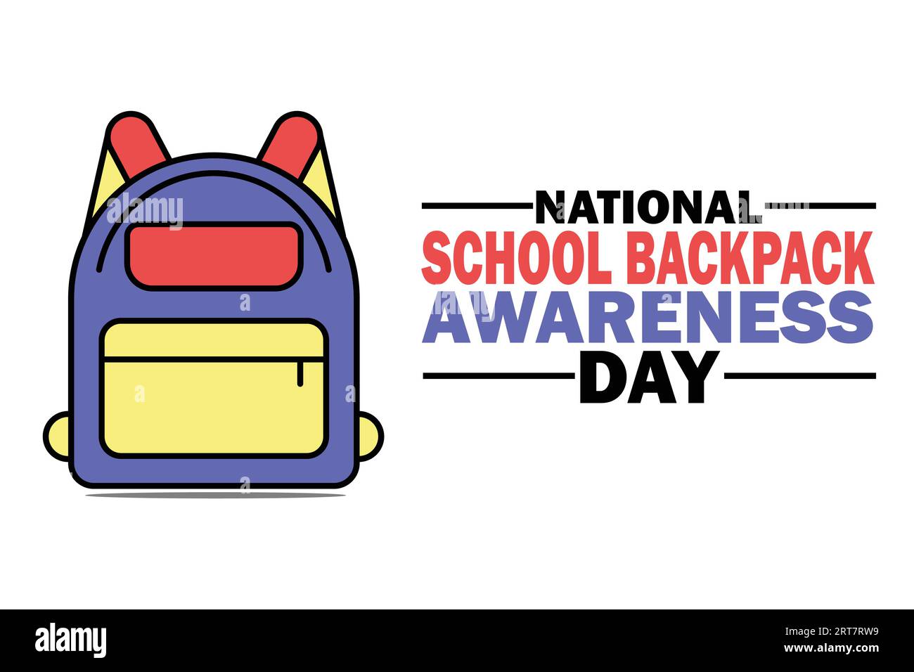 Giornata nazionale di sensibilizzazione dello zaino scolastico. Illustrazione vettoriale su sfondo bianco. Adatto per biglietti d'auguri, poster e striscioni Illustrazione Vettoriale