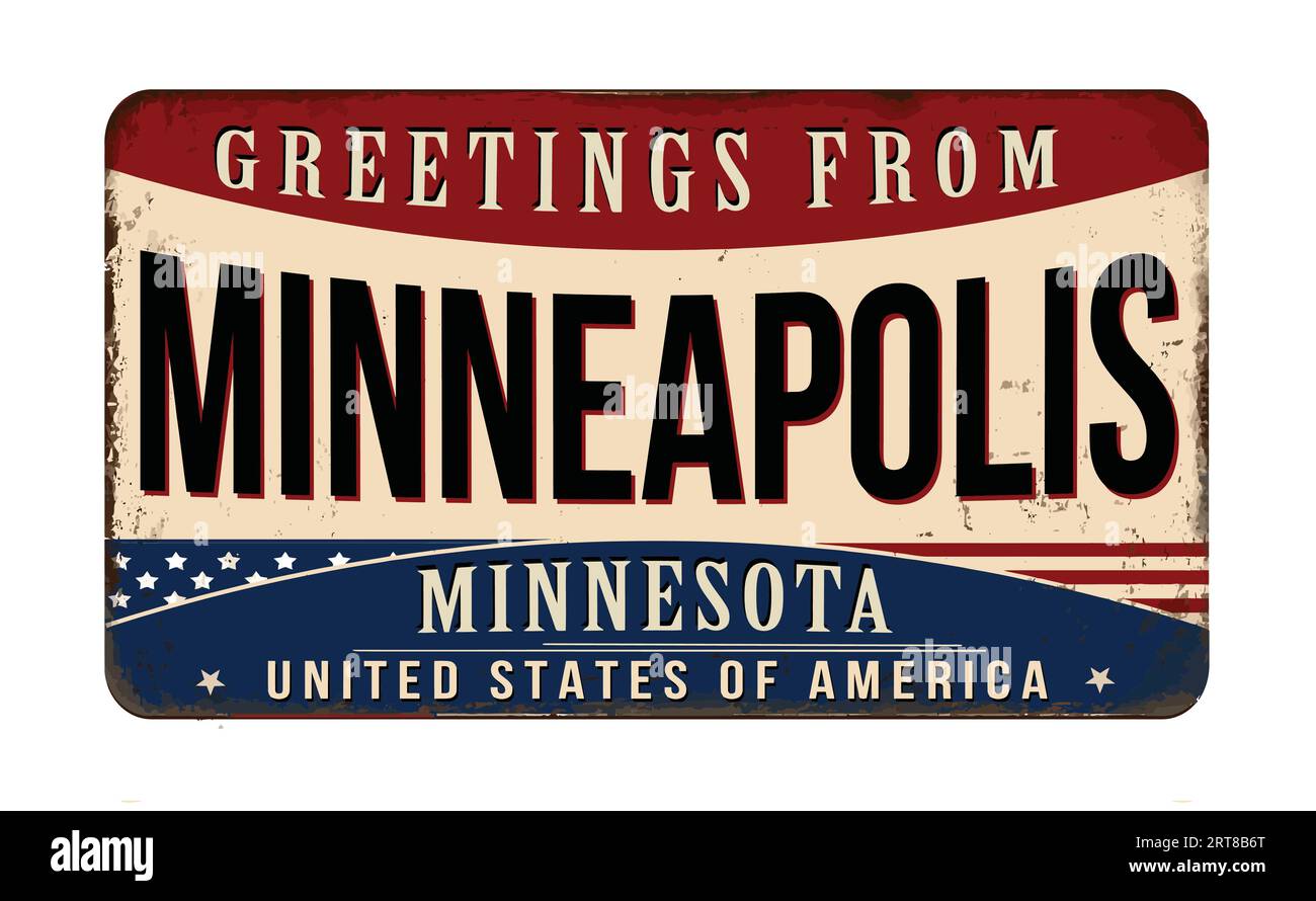 Saluti dall'insegna in metallo arrugginito vintage di Minneapolis su sfondo bianco, illustrazione vettoriale Illustrazione Vettoriale