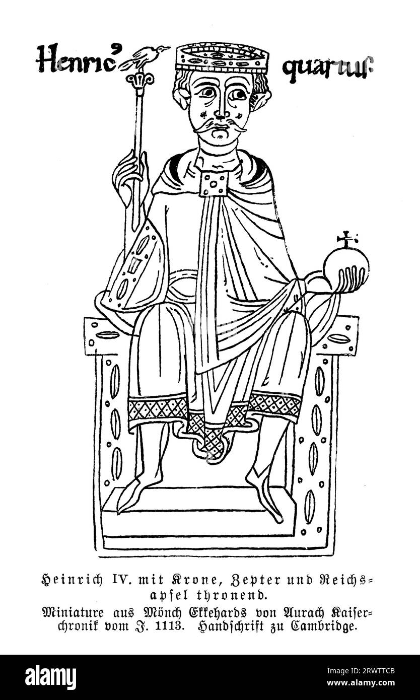Ritratto di Enrico IV imperatore del Sacro Romano Impero sul trono con corona, scettro e sfera imperiale Foto Stock