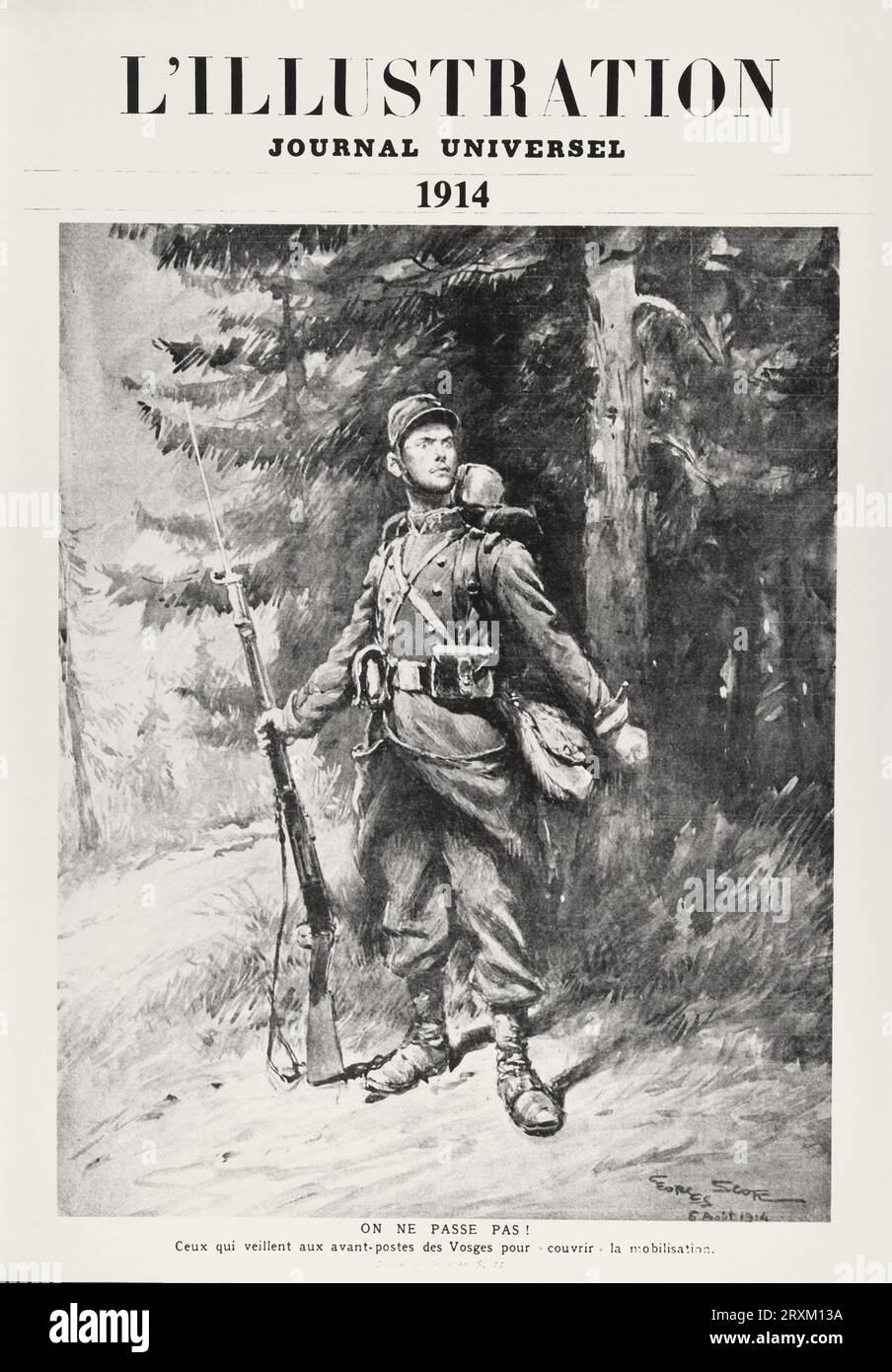 SU NE PASSE PAS! Ceux qui veillen t aux avant- postes des Vosges pour « couvrir » la mobilization . NON PASSIAMO! Coloro che tengono d'occhio gli avamposti dei Vosgi per "coprire" la mobilitazione.- estratto da "l'Illustration, Journal Universel", quotidiano illustrato francese d'epoca 1914 Foto Stock