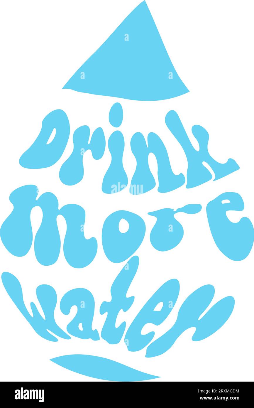 Le frasi letterarie bevono più acqua. Slogan tipografico. Stile di vita sano, idratare la motivazione. Idea per poster, cartolina. Illustrazione vettoriale Illustrazione Vettoriale