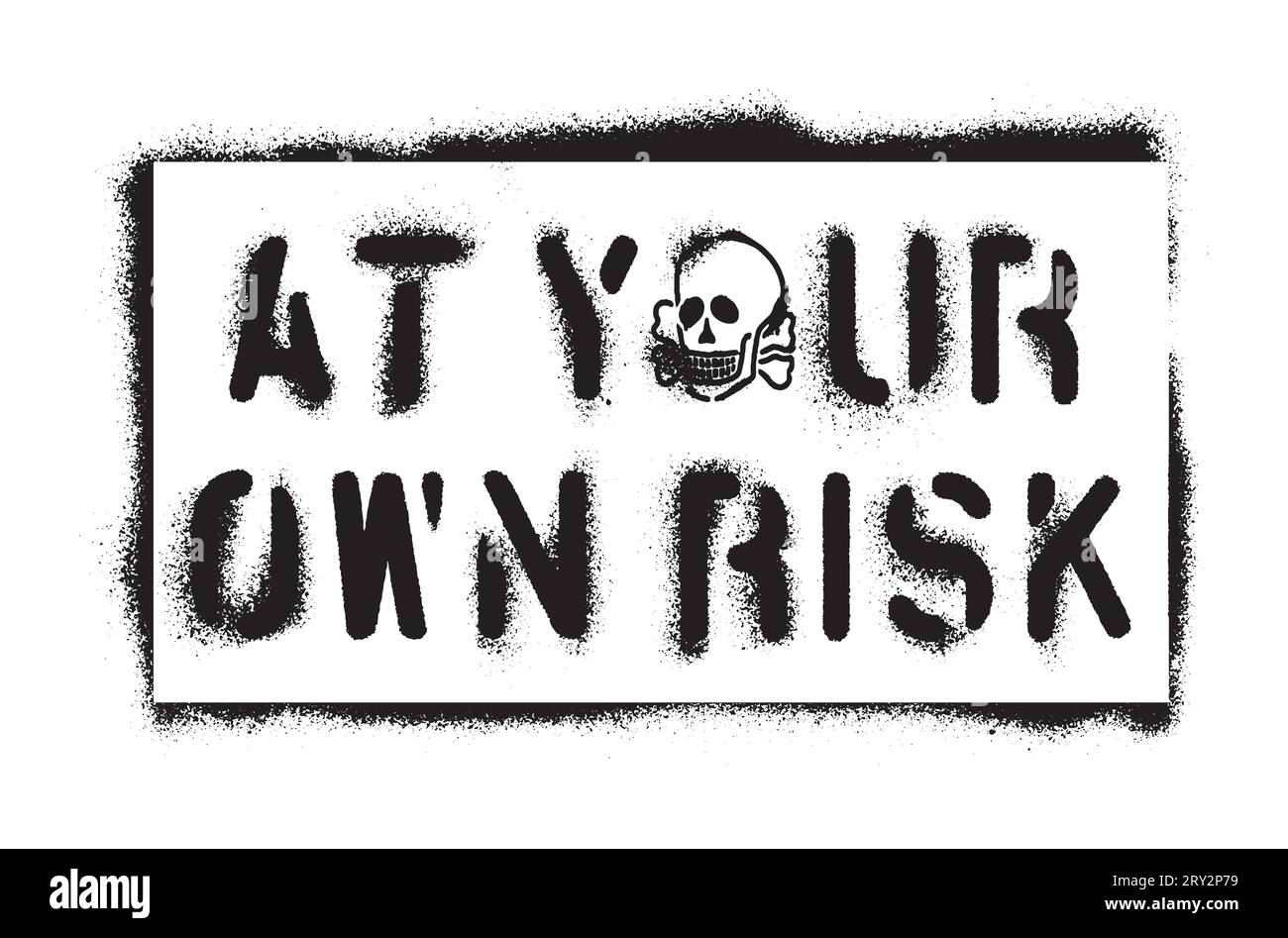 Messaggio di avvertimento e cranio ''a proprio rischio''. Stencil per graffiti spray. Sfondo bianco. Illustrazione Vettoriale