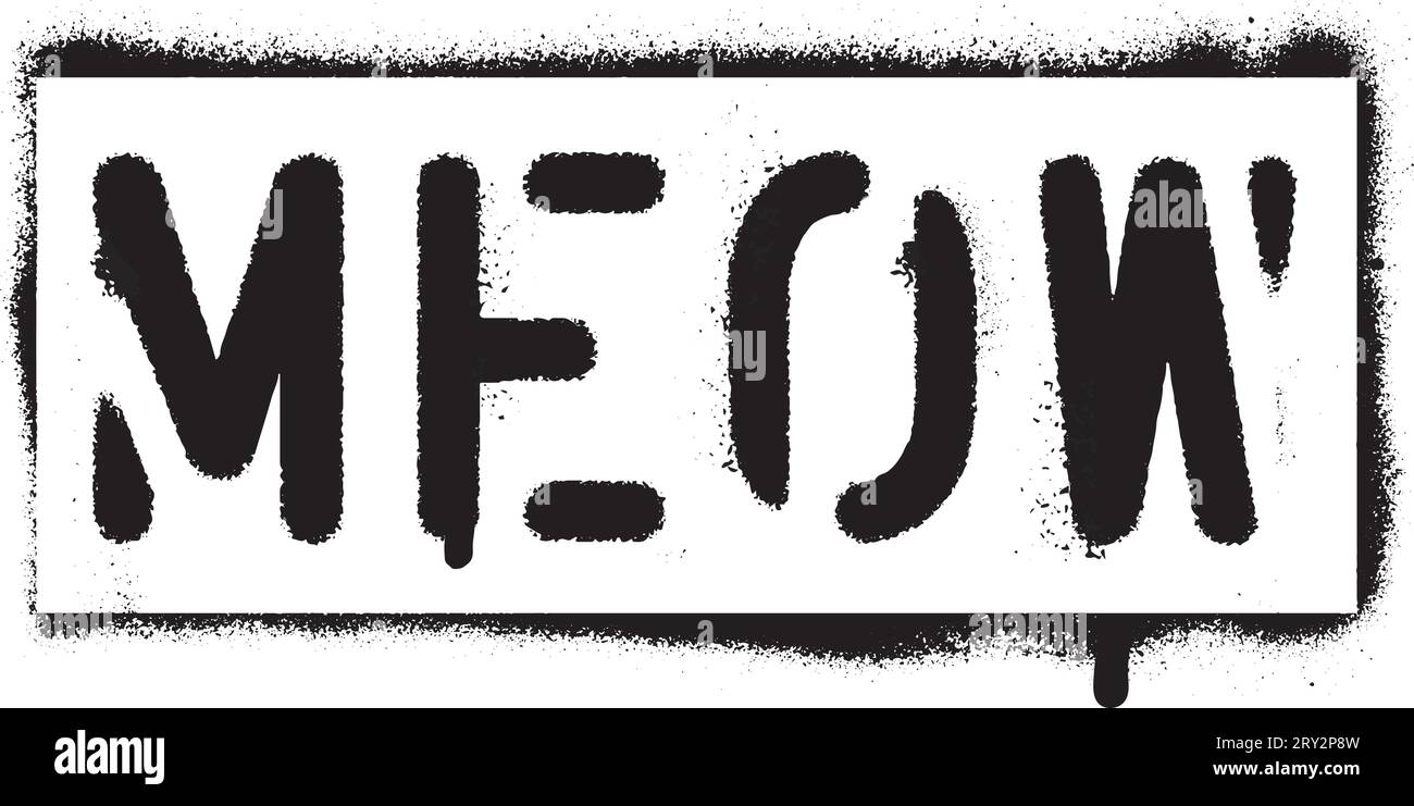 MEOW citazione. Stencil per graffiti spray. Per la stampa di t-shirt, poster, inviti a biglietti, contenuti del blog... Illustrazione Vettoriale