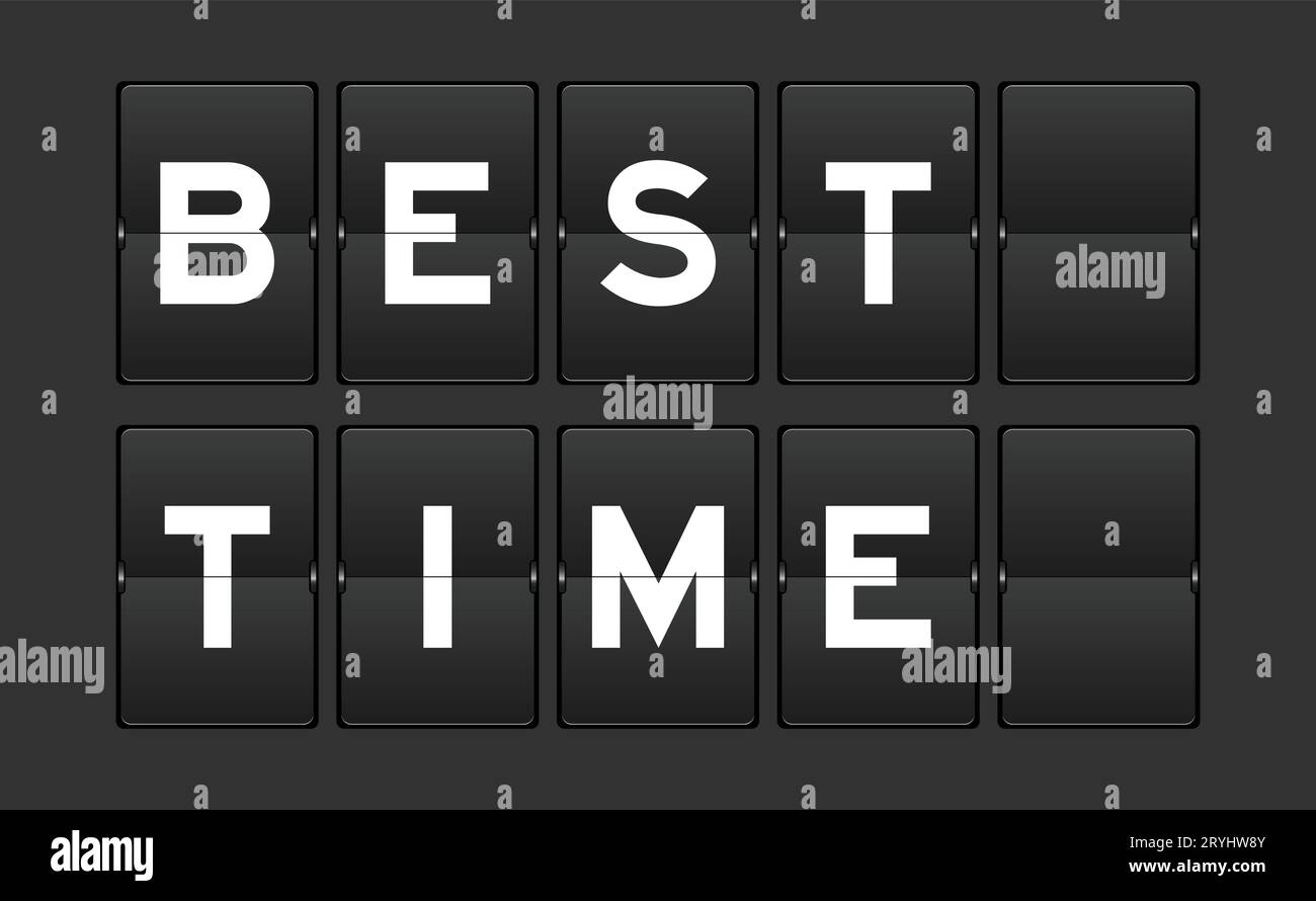 Lavagna a fogli mobili analogici di colore nero con Word Best Time su sfondo grigio Illustrazione Vettoriale