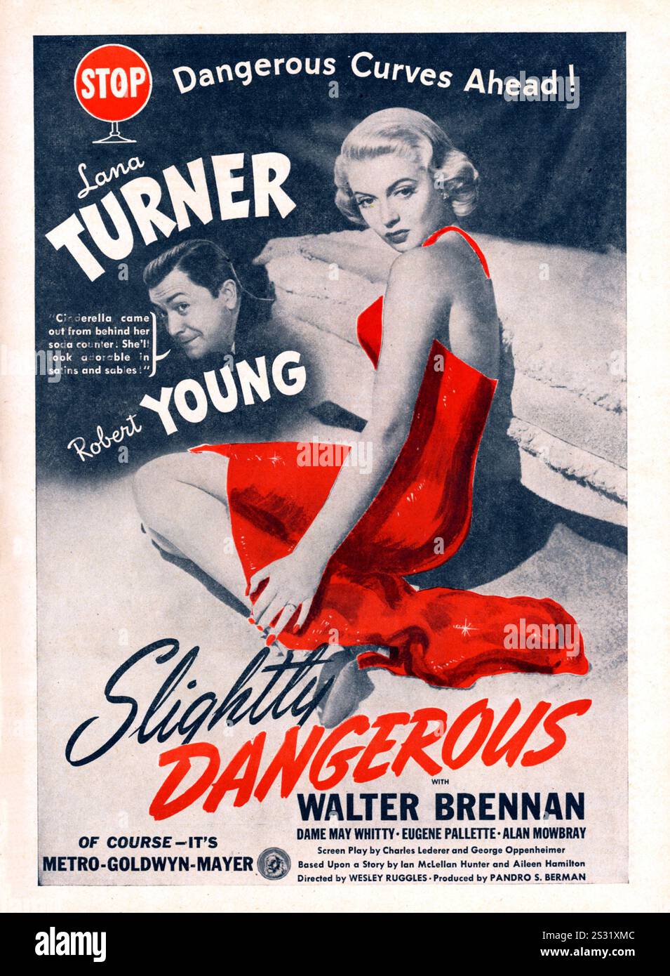 LEGGERMENTE PERICOLOSO DIRETTO DA WESLEY RUGGLES CON LANA TURNER E ROBERT YOUNG UN POSTER ILLUSTRATO M.G.M. DALL'ARCHIVIO RONALD GRANT MP543/4 LEGGERMENTE PERICOLOSO DIRETTO DA WESLEY RUGGLES CON LANA TURNER E ROBERT YOUNG UN QUADRO M.G.M. MP543/4 data: 1943 Foto Stock