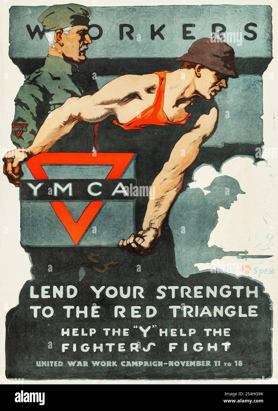 YMCA - Propaganda della prima guerra mondiale (United War Work Campaign, 1918) poster "i lavoratori prestano la tua forza al Triangolo Rosso". Grafica di Gil Spear Foto Stock