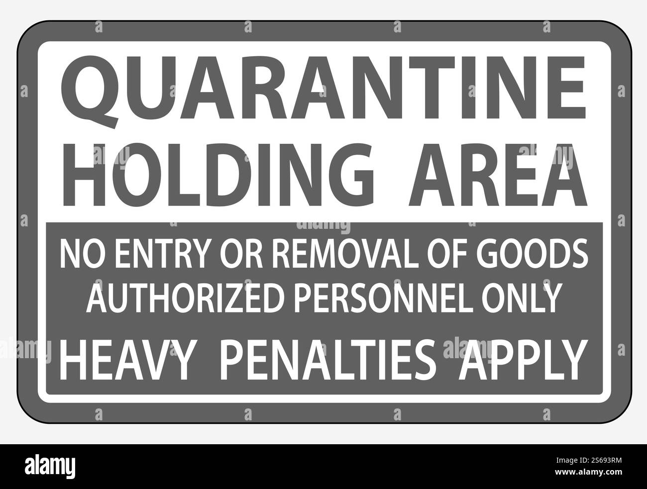 Quarantena Area di tenuta Firma Isola su sfondo bianco,Illustrazione vettoriale EPS.10 Illustrazione Vettoriale