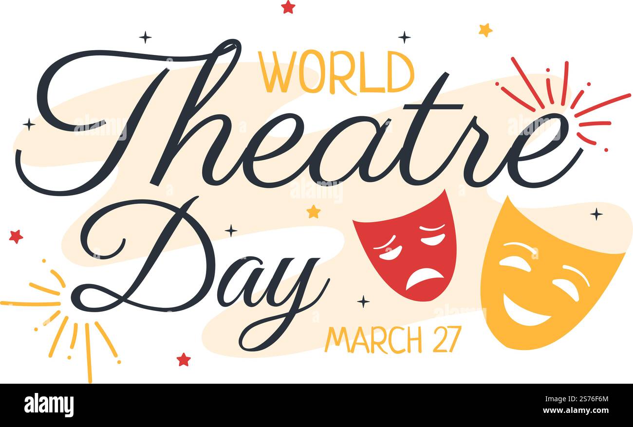 World Theatre Day il 27 marzo Illustrazione con maschere e per celebrare il teatro per banner Web o landing page in Cartoon piano modelli disegnati a mano Illustrazione Vettoriale
