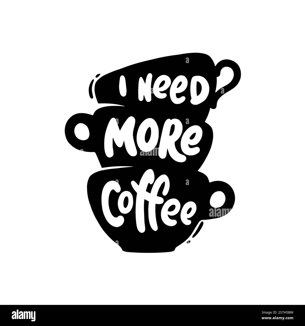 Ho bisogno di altro caffè. Il caffè cita grafica, loghi, etichette e badge. Illustrazione Vettoriale