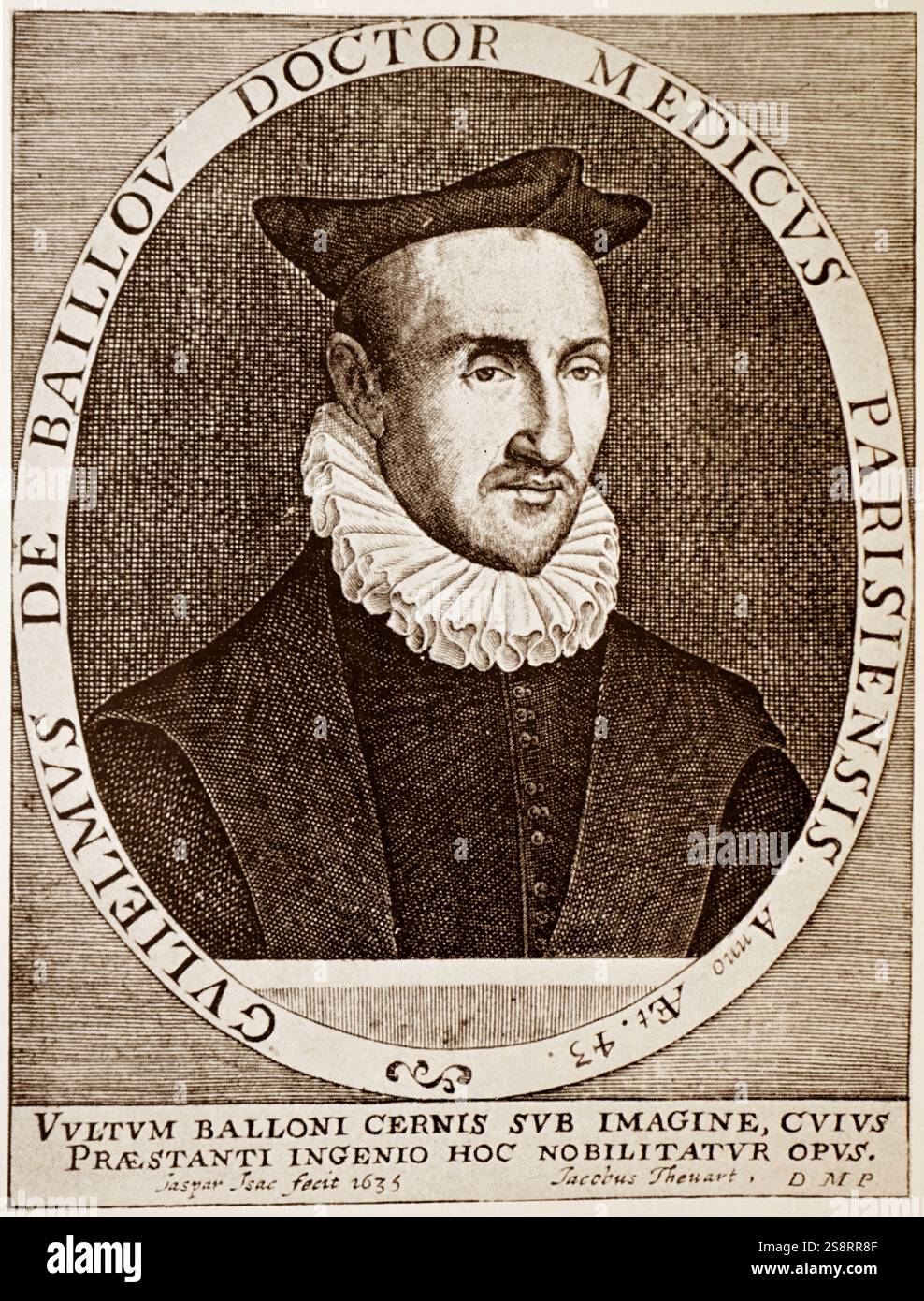 Guillaume de Baillou (Parigi, 1538 – 1616) è stato un medico francese. Era un membro della famiglia Baillou, una delle più antiche famiglie aristocratiche d'Europa Foto Stock
