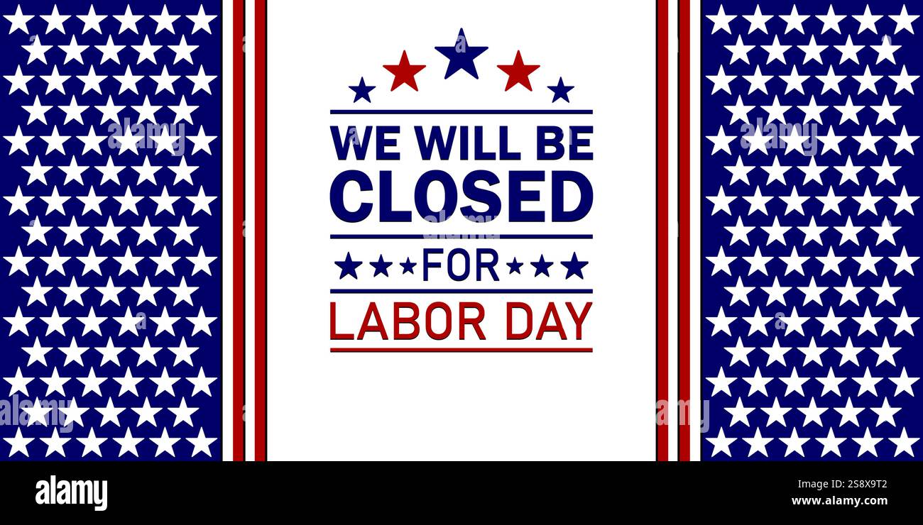 L'hotel rimarrà chiuso per il Labor Day (Festa dei lavoratori). Adatto per biglietti d'auguri, poster e striscioni. Illustrazione vettoriale. Illustrazione Vettoriale