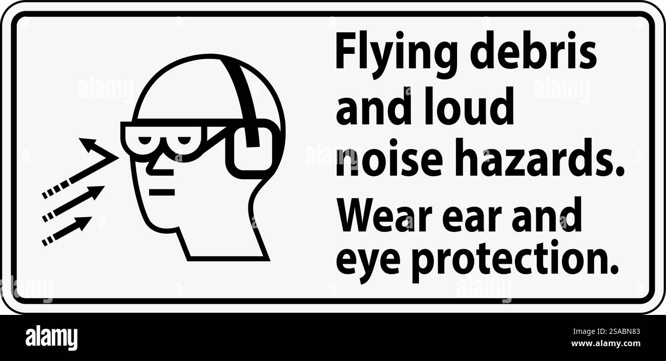 Un segnale di avvertenza che indica la necessità di indossare protezioni per gli occhi e le orecchie a causa dei detriti volanti e dei forti rischi di rumore. Illustrazione Vettoriale