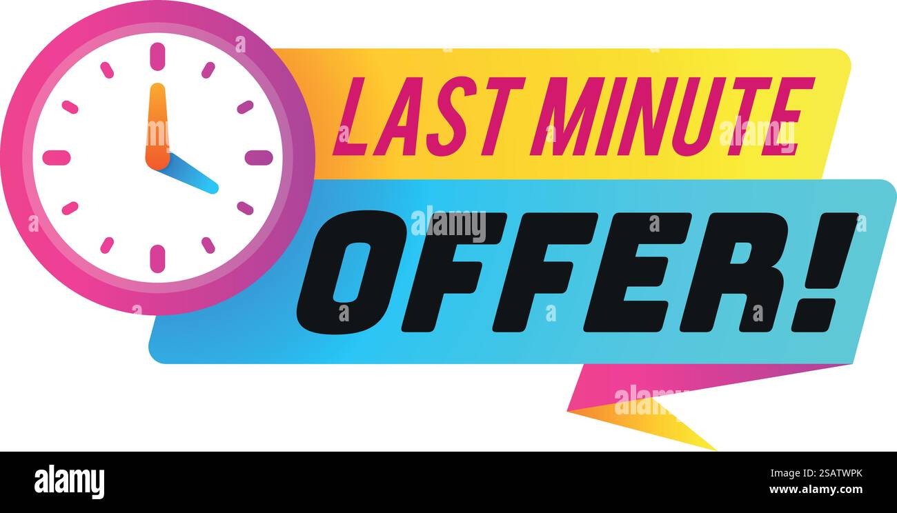 Distintivo offerta Last Minute. Etichetta temporale di vendita isolata su sfondo bianco. Distintivo offerta Last Minute. Cartellino orario di vendita Illustrazione Vettoriale