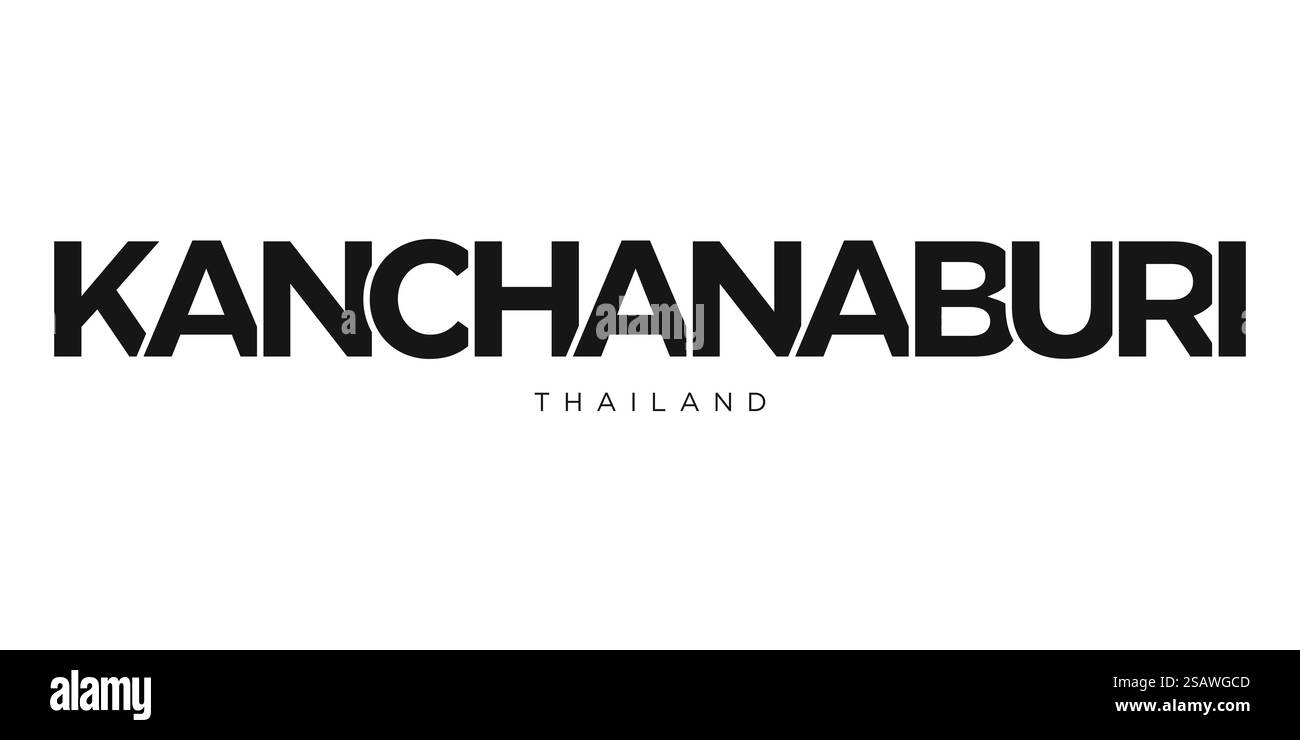 Kanchanaburi in Thailandia emblema per stampa e web. Il design presenta uno stile geometrico, un'illustrazione vettoriale con caratteri tipografici in grassetto in caratteri moderni. Slogan grafico isolato su sfondo bianco. Illustrazione Vettoriale