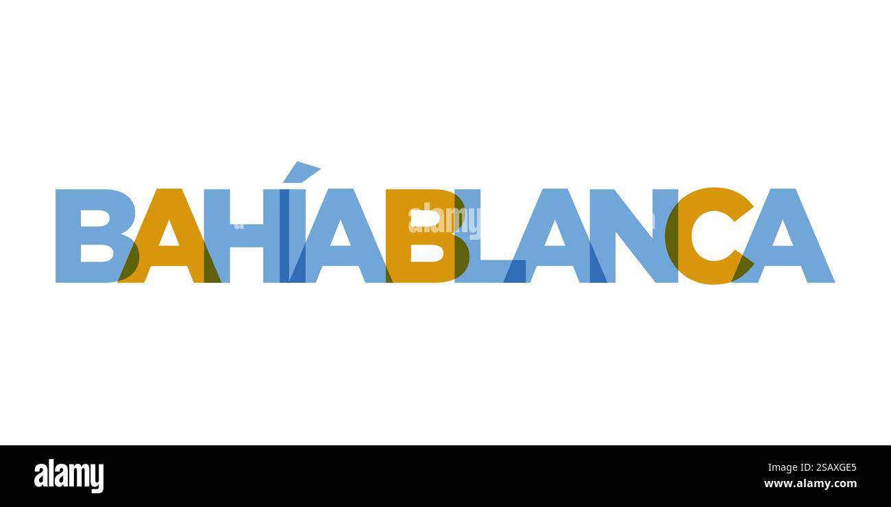 Bahia Blanca nell'emblema argentino per stampa e web. Il design presenta uno stile geometrico, un'illustrazione vettoriale con caratteri tipografici in grassetto in caratteri moderni. Slogan grafico isolato su sfondo bianco. Illustrazione Vettoriale