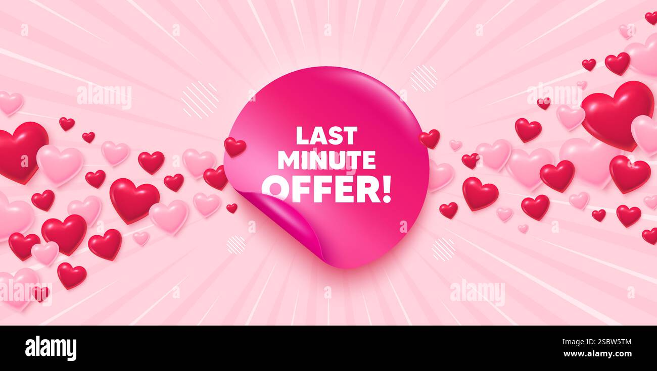 Offerta Last Minute. Cartello speciale. Banner d'amore adesivo. Vettore Illustrazione Vettoriale