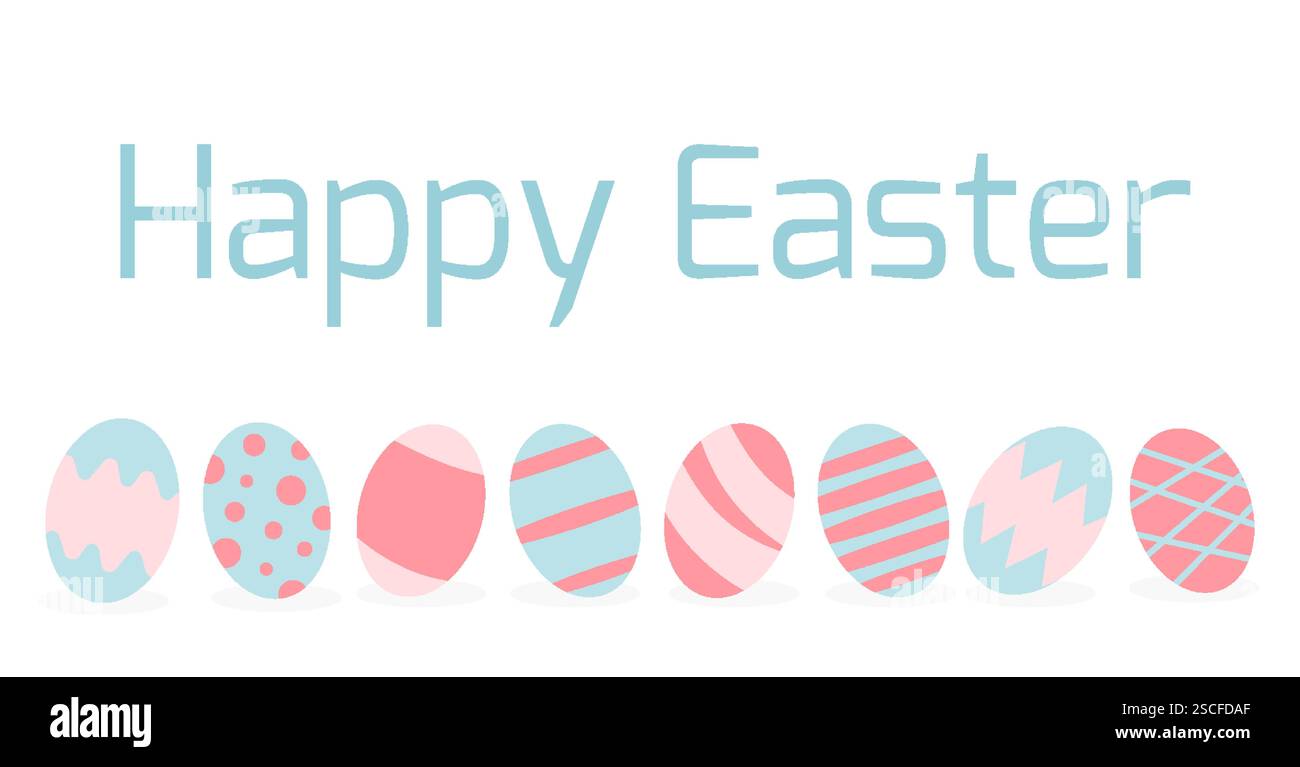 Testo di buona Pasqua in blu sopra una fila di uova di Pasqua pastello con motivi rosa e blu. Illustrazione piatta del vettore del cartone animato Illustrazione Vettoriale