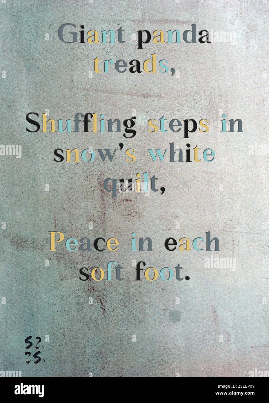 Passi giganti di panda, scalini in trapunta bianca di neve, pace in ogni piede morbido. La Gilda degli scrittori d'argento di Riley Brooks. Arte di Zsuzsa Szikra. Poetry Art Print, Triplumes è una forma poetica unica ispirata al tradizionale haiku, composta da tre righe che catturano momenti di chiarezza, emozione e approfondimento. Nella nostra collezione abbracciamo la libertà del linguaggio, dove la fusione delle parole e la rimozione dei trattini è più di una scelta stilistica: È un modo per trasmettere unità e vicinanza tra le idee, creando un'espressione fluida e compatta che risuona con i ritmi della vita moderna. Foto Stock