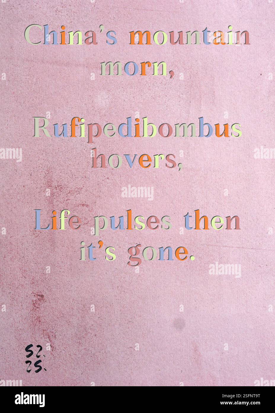 La montanara cinese, il Rufipedibombus si libra, la vita pulsa e poi se n'è andata. Bartholomew Hawke's Silver Writers' Guild. Arte di Zsuzsa Szikra. Poetry Art Print, Triplumes è una forma poetica unica ispirata al tradizionale haiku, composta da tre righe che catturano momenti di chiarezza, emozione e approfondimento. Nella nostra collezione abbracciamo la libertà del linguaggio, dove la fusione delle parole e la rimozione dei trattini è più di una scelta stilistica: È un modo per trasmettere unità e vicinanza tra le idee, creando un'espressione fluida e compatta che risuona con i ritmi della vita moderna. Foto Stock