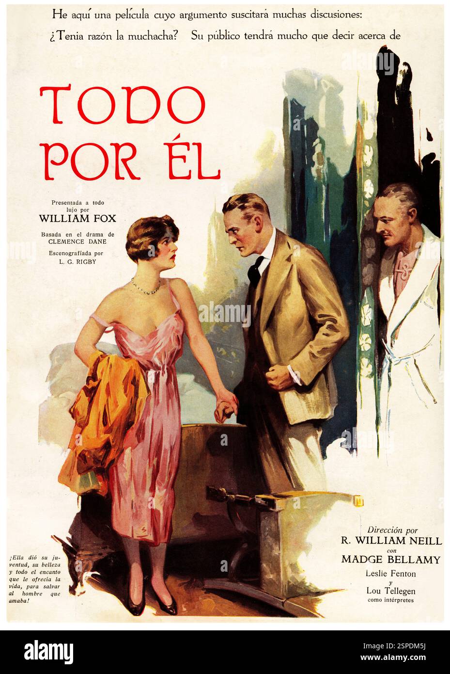 Publicidad. Anuncio de la película Todo por él, producida por William Fox (1872-1952), regista de cine norteamericano de origen húngaro. Año 1926. Foto Stock