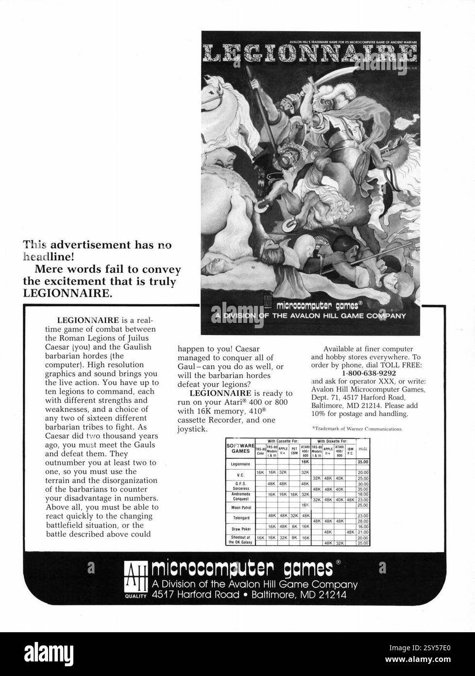 1982 ad for Legionnaire un videogioco di guerra per Atari 8-bit di Chris Crawford; pubblicato da Avalon Hill Foto Stock