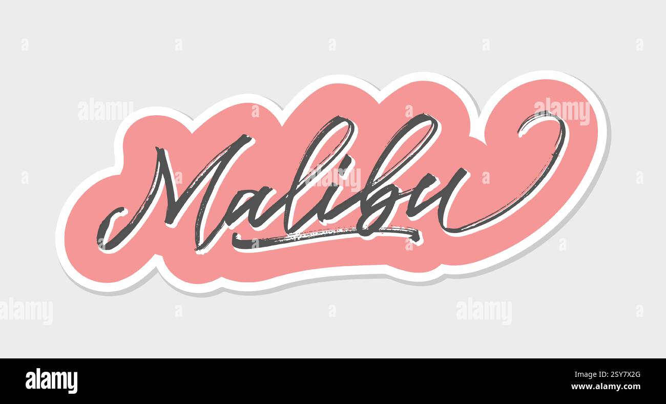 Malibu. Parole scritte a mano con un pennello. Calligrafia vettoriale Illustrazione Vettoriale
