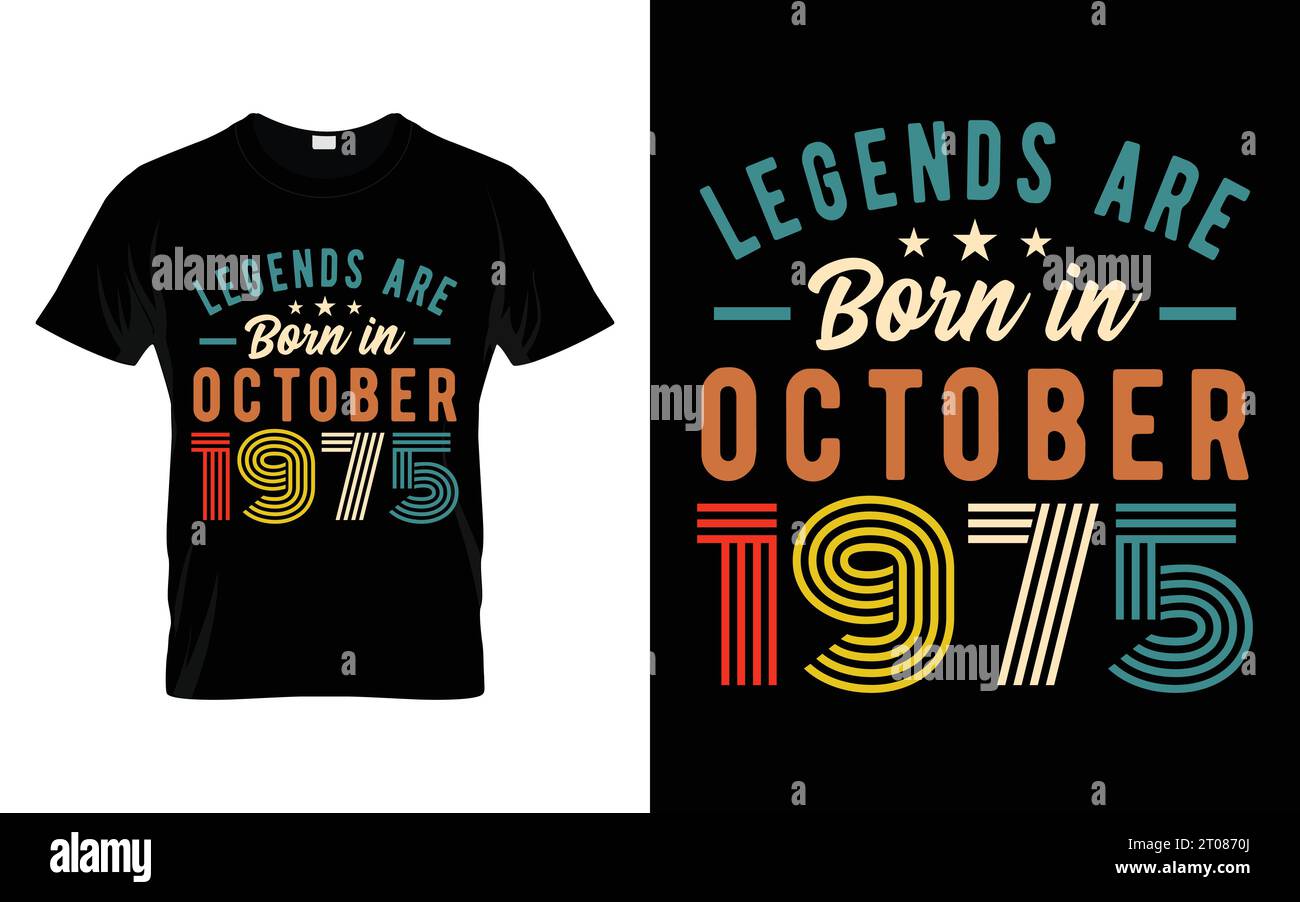 T-shirt 48th Birthday le leggende nascono nell'ottobre 1975 T-shirt regalo Happy Birthday Illustrazione Vettoriale