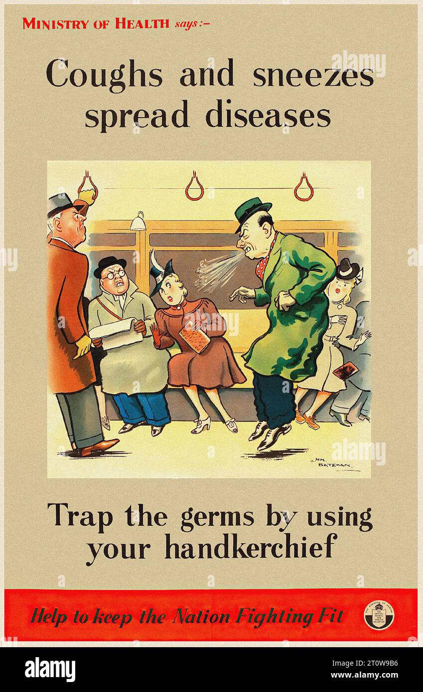 Propaganda britannica, era della seconda guerra mondiale - "la tosse diffonde malattie. Intrappolate i vostri germi usando un fazzoletto. Aiuta a mantenere la nazione in forma di lotta.” Un poster di propaganda britannico della seconda guerra mondiale in stile cartone animato. Il poster mostra un gruppo di persone su un treno, con una persona che starnutisce e un'altra che copre il naso con un fazzoletto. Il testo sul poster recita “la tosse diffonde malattie. Intrappolate i vostri germi usando un fazzoletto. Aiuta a mantenere la nazione in forma di lotta.” Il poster è del Ministero della salute. Foto Stock