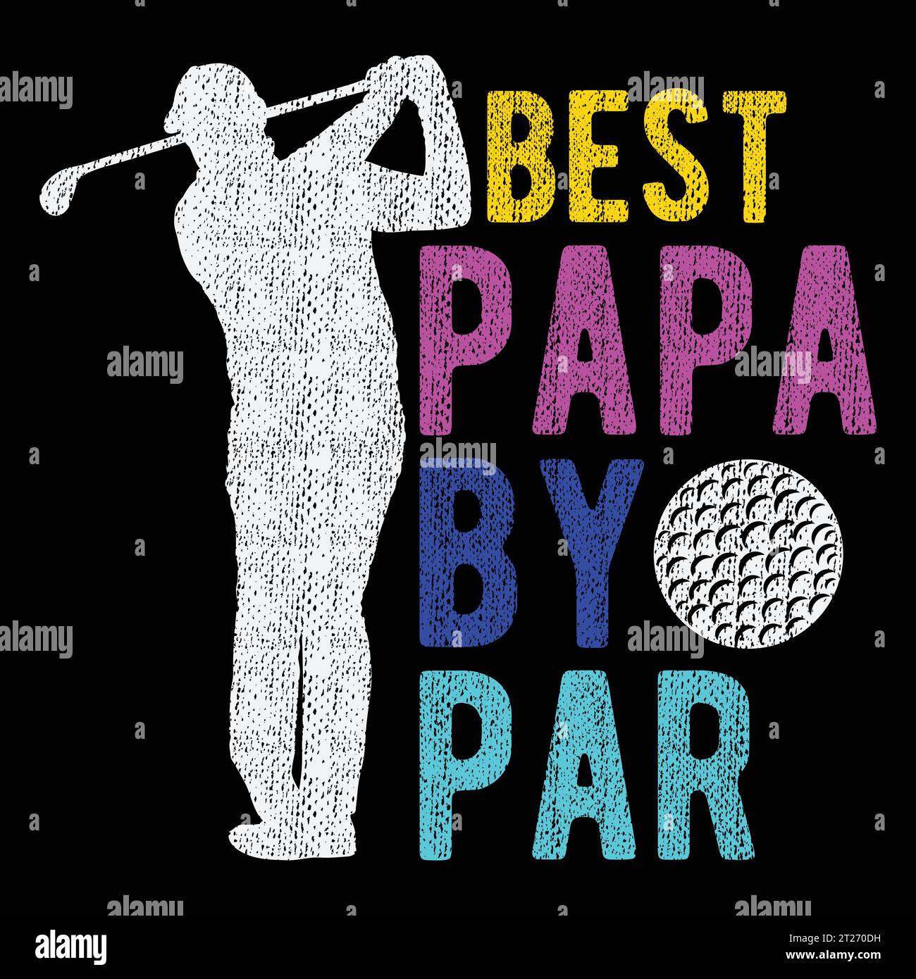 T-shirt regalo "Papà", il migliore Papa di Par Funny Golf golfista Illustrazione Vettoriale