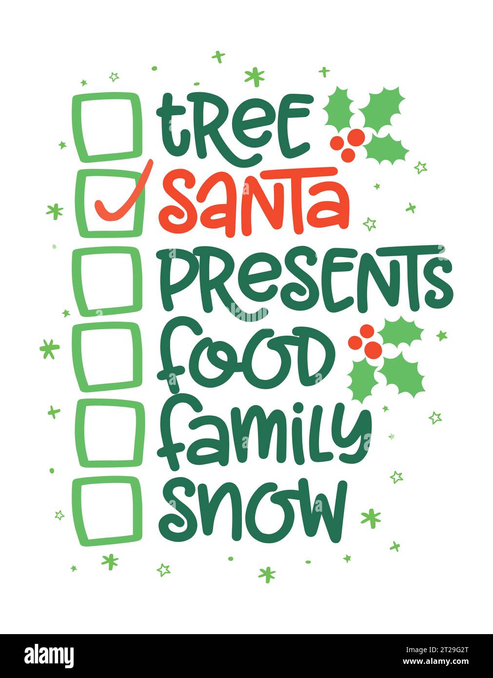 Checklist di Natale - divertente frase calligrafica per Natale. Lettere disegnate a mano per biglietti di auguri di Natale, inviti. Ideale per t-shirt, tazza, regalo, Illustrazione Vettoriale